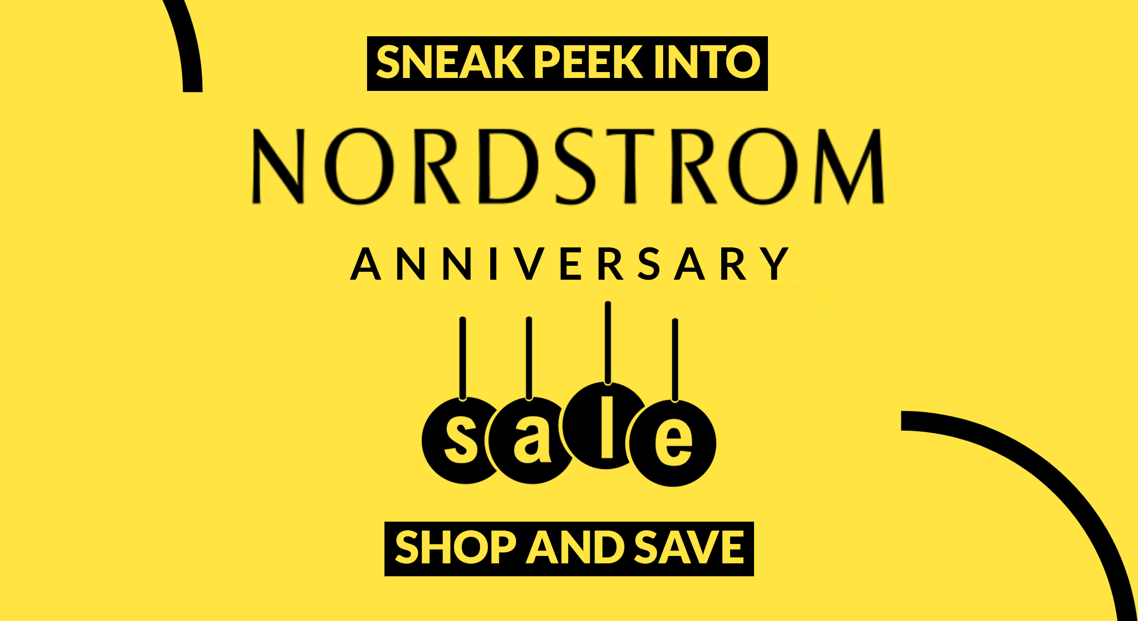 Sneak peek Into Nordstrom Anniversary Sale Shop And Save